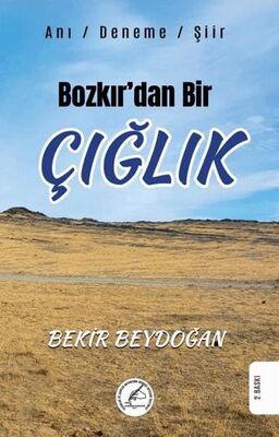 Bozkır’dan Bir Çığlık