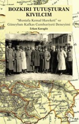 Bozkırı Tutuşturan Kıvılcım - Erkan Karagöz Kitaplığı