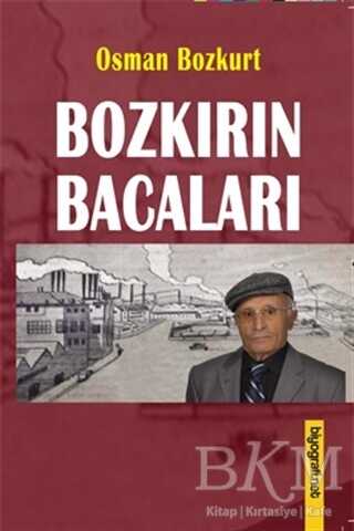 Bozkırın Bacaları - Biyografi Net İletişim ve Yayın