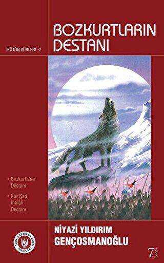 Bozkurtların Destanı - Tedev Yayınları