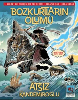 Bozkurtların Ölümü 1. Albüm - 1