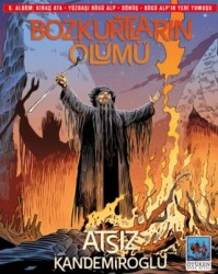 Bozkurtların Ölümü 6. Albüm - Ötüken Neşriyat