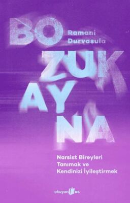 Bozuk Ayna- Narsist Bireyleri Tanımak ve Kendinizi İyileştirmek - 1