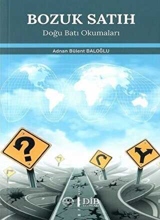 Bozuk Satıh - Diyanet İşleri Başkanlığı