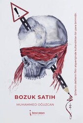 Bozuk Satıh - İkinci Adam Yayınları
