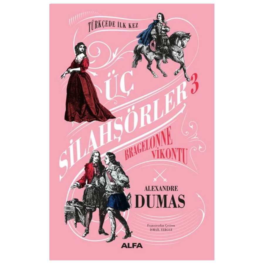 Bragelonne Vikontu - Üç Silahşörler 3 Ciltli - 2