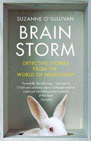 Brainstorm: Detective Stories From the World of Neurology
