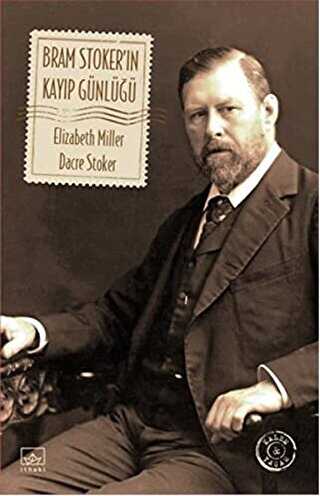 Bram Stoker’ın Kayıp Günlüğü - İthaki Yayınları