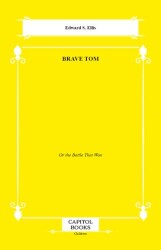 Brave Tom - Capitol Books