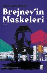 Brejnev’in Maskeleri - Ketebe Yayınları