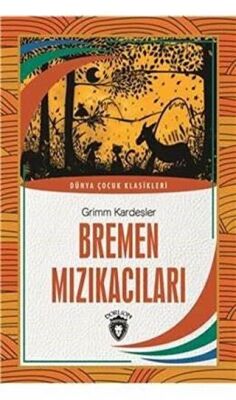 Bremen Mızıkacıları kapağı