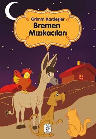 Bremen Mızıkacıları - Sis Yayıncılık