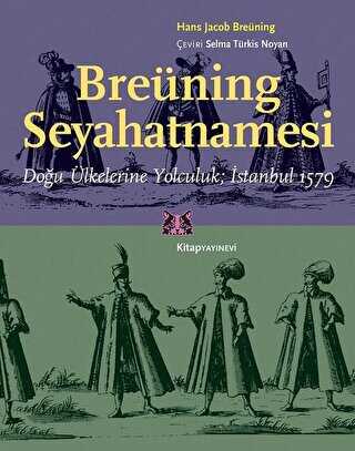 Breüning Seyahatnamesi - Kitap Yayınevi