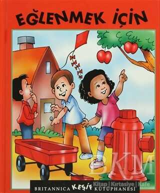 Britannica Keşif Kütüphanesi - Eğlenmek İçin - Boyut Yayın Grubu