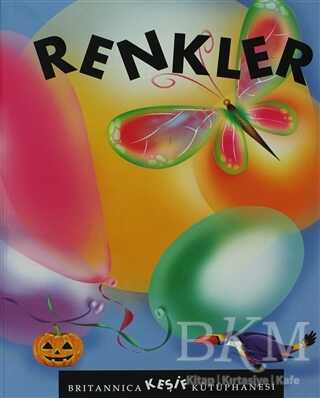 Britannica Keşif Kütüphanesi - Renkler - Boyut Yayın Grubu