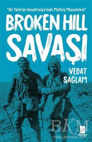 Broken Hill Savaşı - Mecaz Yayınları