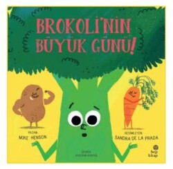 Brokoli`nin Büyük Günü - Hep Kitap