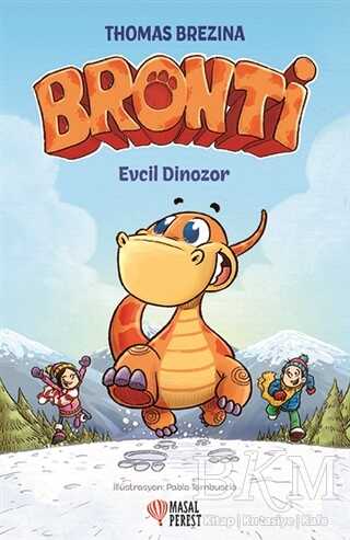 Bronti - Evcil Dinozor - Masalperest