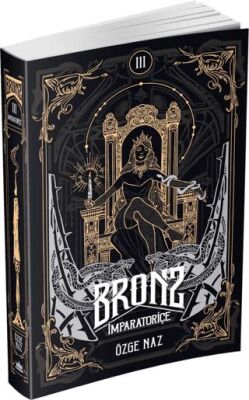 Bronz 3: İmparatoriçe - 1