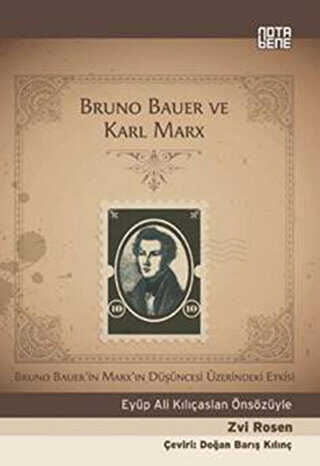 Bruno Bauer ve Karl MarX