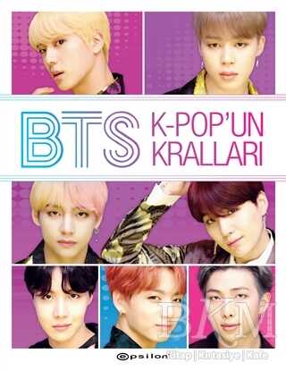 BTS: K-Pop’un Kralları - Epsilon Yayınevi