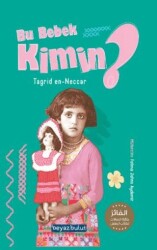 Bu Bebek Kimin - Beyaz Bulut Kitap
