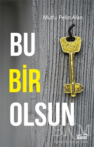 Bu Bir Olsun - Kanes Yayınları