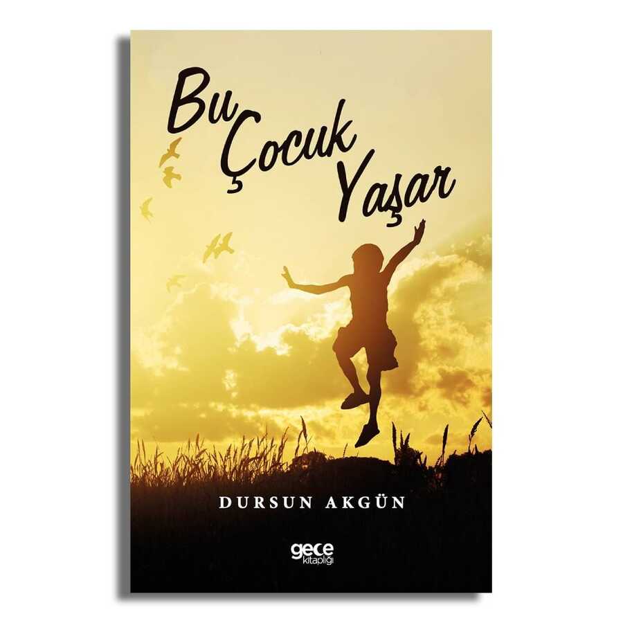 Bu Çocuk Yaşar - 2