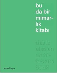 Bu da Bir Mimarlık Kitabı - YEM Yayın