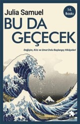 Bu Da Geçecek - Eksik Parça Yayınları