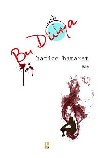 Bu Dünya - Lakin Yayınları