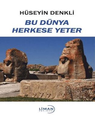 Bu Dünya Herkese Yeter - 1