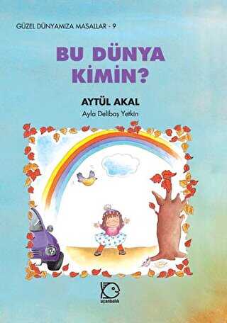 Bu Dünya Kimin? - Uçanbalık Yayıncılık