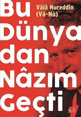 Bu Dünyadan Nazım Geçti kapağı