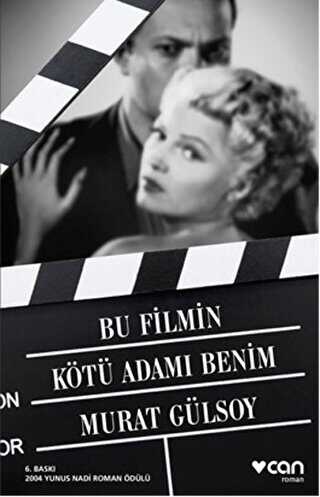 Bu Filmin Kötü Adamı Benim - Can Yayınları
