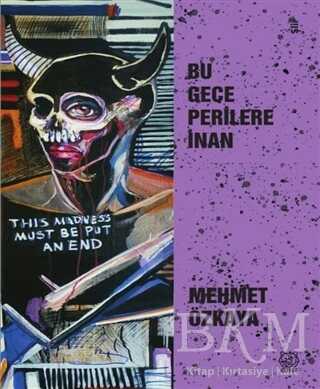 Bu Gece Perilere İnan - Luna Yayınları