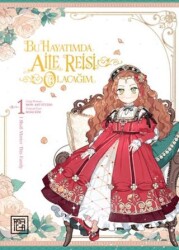 Bu Hayatımda Aile Reisi Olacağım 1 - Athica Yayınları