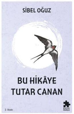 Bu Hikaye Tutar Canan - 1