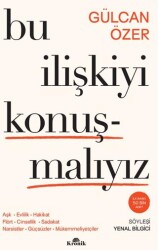 Bu İlişkiyi Konuşmalıyız - Kronik Kitap