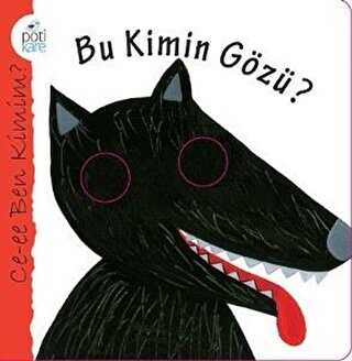Bu Kimin Gözü? - Pötikare Yayıncılık