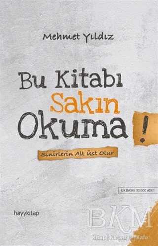 Bu Kitabı Sakın Okuma! - Hayykitap