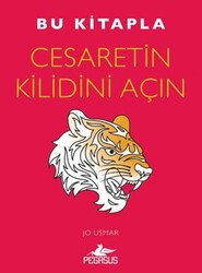 Bu Kitapla Cesaretin Kilidini Açın - Pegasus Yayınları