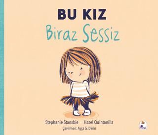 Bu Kız Biraz Sessiz - 1