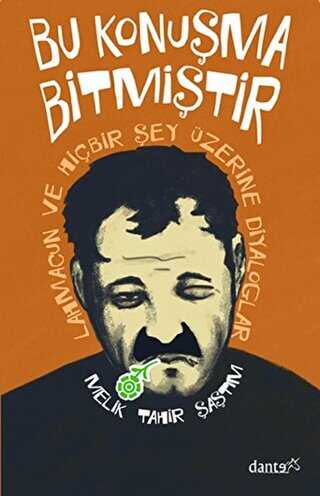 Bu Konuşma Bitmiştir - Dante Kitap