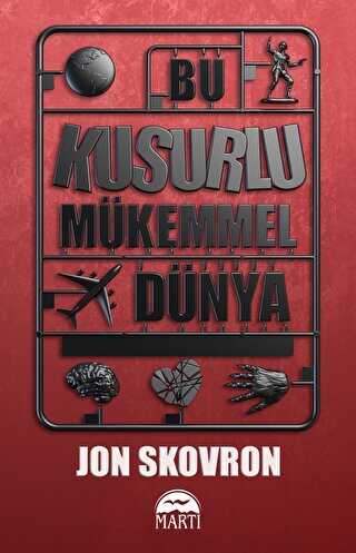 Bu Kusurlu Mu¨kemmel Du¨nya - Martı Yayınları