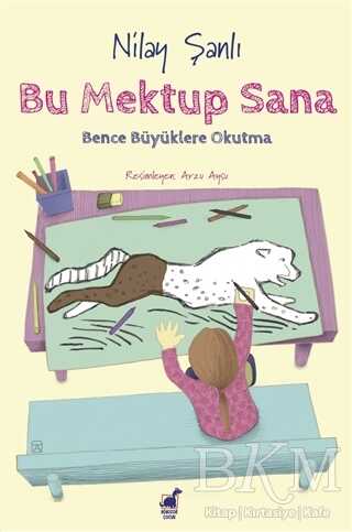 Bu Mektup Sana - Dinozor Çocuk