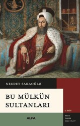 Bu Mülkün Sultanları - Alfa Yayınları