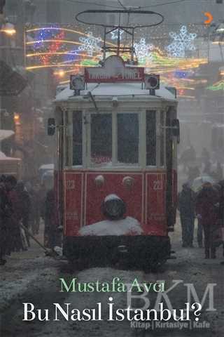 Bu Nasıl İstanbul?