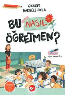 Bu Nasıl Öğretmen? - 1
