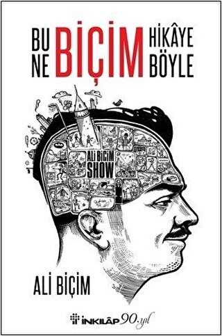 Bu Ne Biçim Hikaye Böyle - İnkılap Kitabevi